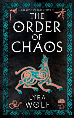 The Order of Chaos(English, Paperback, Wolf Lyra)