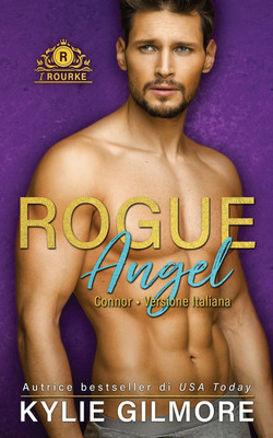 Rogue Angel - Connor(Italian, Paperback, Gilmore Kylie)