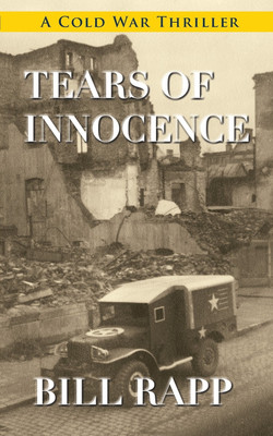 Tears of Innocence(English, Paperback, Rapp Bill)