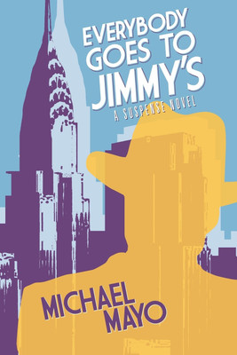 Everybody Goes to Jimmy's(English, Paperback, Mayo Michael)