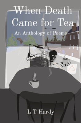 When Death Came for Tea(English, Paperback, Hardy L T)