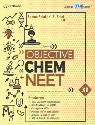 Objective Chem NEET - Class XII First Edition(Paperback, Seema Saini, K. S. Saini)
