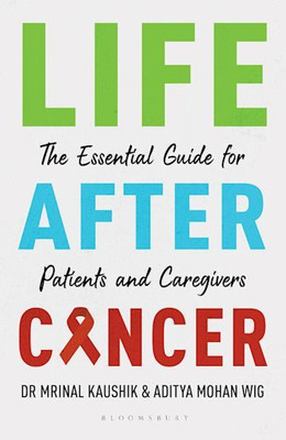 A Life After Cancer(English, Paperback, Kaushik Mrinal)