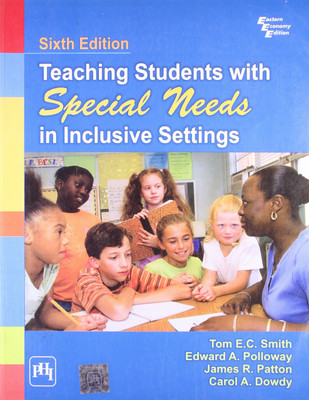 Teaching Students with Special Needs in Inclusive Settings:Bible(English, Paperback, C. Smith Tom E.)