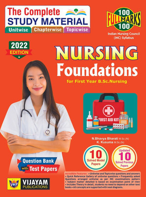 The Complete Study Material Of Nursing Foundations For First Year B.Sc Nursing. [N Bhavya Bharathi & K. Kusuma - 2022](Paperback, N.BhavyaBharati, K.Kusuma)