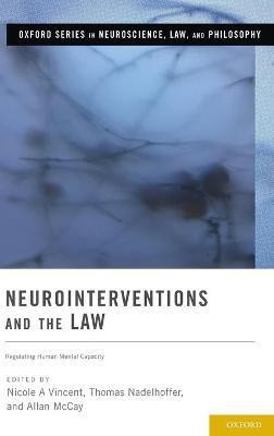 Neurointerventions and the Law(English, Hardcover, unknown)