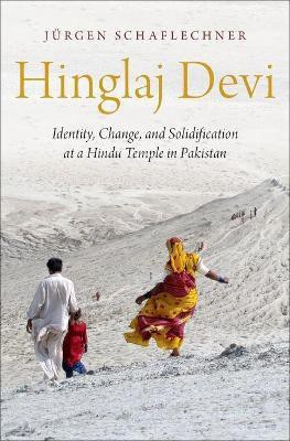Hinglaj Devi(English, Hardcover, Schaflechner Jurgen)