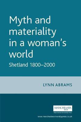 Myth and Materiality in a Woman's World(English, Paperback, Abrams Lynn)