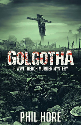 Golgotha(English, Paperback, Hore Phil)