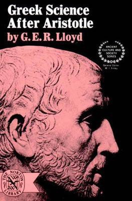 Greek Science After Aristotle(English, Paperback, Lloyd G. E. R.)