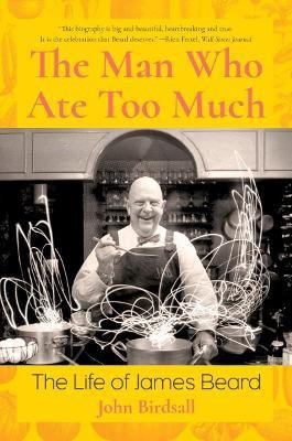 The Man Who Ate Too Much(English, Paperback, Birdsall John)