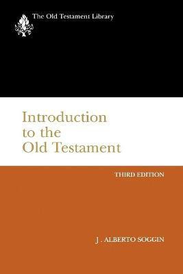 Introduction to the Old Testament, Third Edition(English, Paperback, Soggin J.Alberto)