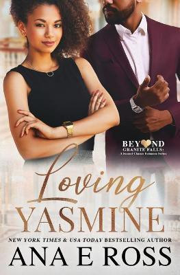 Loving Yasmine(English, Paperback, Ross Ana E)