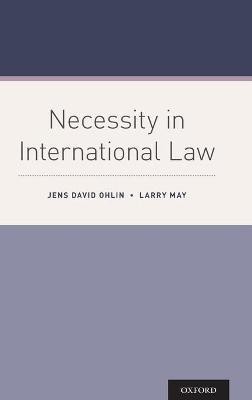 Necessity in International Law(English, Hardcover, Ohlin Jens David)