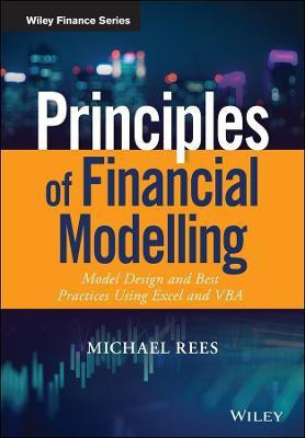 Principles of Financial Modelling(English, Hardcover, Rees Michael)