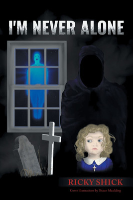 I'm Never Alone(English, Paperback, Shick Ricky)
