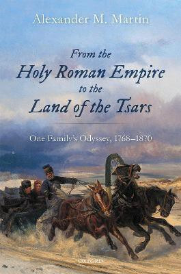 From the Holy Roman Empire to the Land of the Tsars(English, Hardcover, Martin Alexander M.)