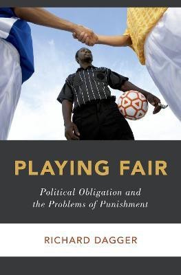 Playing Fair(English, Hardcover, Dagger Richard)