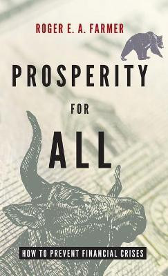 Prosperity for All(English, Hardcover, Farmer Roger E.A.)