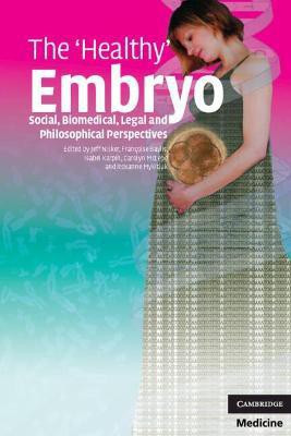 The 'Healthy' Embryo(English, Paperback, unknown)