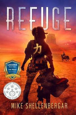 Refuge(English, Paperback, Shellenbergar Mike)