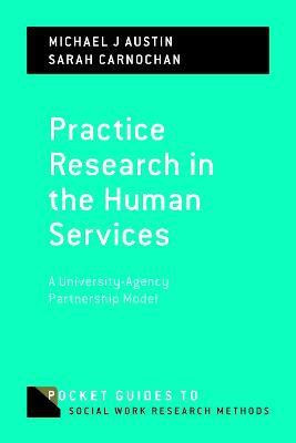 Practice Research in the Human Services(English, Paperback, Austin Michael J.)