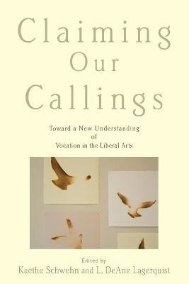 Claiming Our Callings(English, Paperback, unknown)