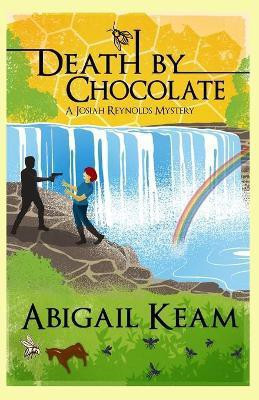 Death By Chocolate(English, Paperback, Keam Abigail)