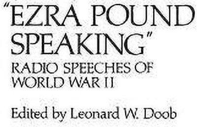 Ezra Pound Speaking(English, Hardcover, unknown)