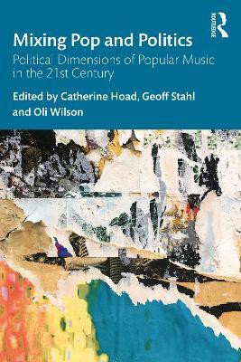 Mixing Pop and Politics(English, Paperback, unknown)
