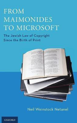 From Maimonides to Microsoft(English, Hardcover, Netanel Neil Weinstock)