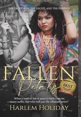 Fallen Petals(English, Hardcover, Holiday Harlem)