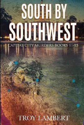South by Southwest(English, Paperback, Lambert Troy)