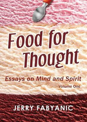 Food for Thought(English, Paperback, Fabyanic Jerry)