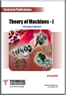 Theory of Machine - I - A conceptual Approach(Paperback, Anup Goel)