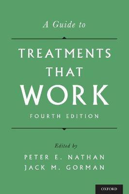 A Guide to Treatments That Work(English, Hardcover, unknown)