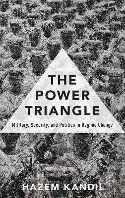 The Power Triangle(English, Hardcover, Kandil Hazem)