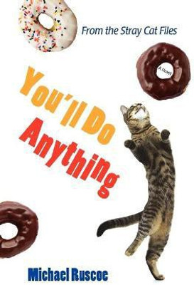 You'll Do Anything(English, Paperback, Ruscoe Michael)