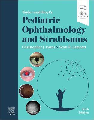 Taylor and Hoyt's Pediatric Ophthalmology and Strabismus(English, Hardcover, unknown)