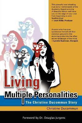 Living With Multiple Personalities(English, Paperback, Ducommun Christine)