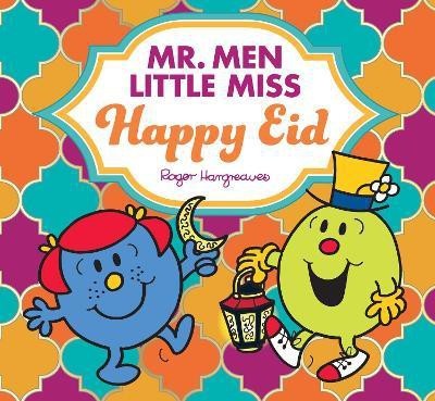 Mr. Men Little Miss Happy Eid(English, Paperback, Hargreaves Adam)