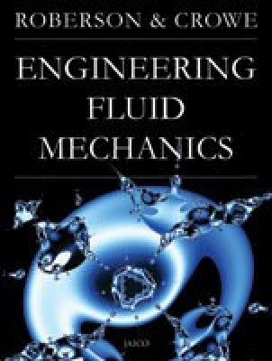 Engineering Fluid Mechanics(English, Paperback, Roberson John A.)