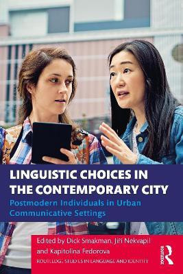 Linguistic Choices in the Contemporary City(English, Paperback, unknown)