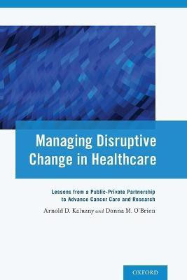 Managing Disruptive Change in Healthcare(English, Paperback, unknown)