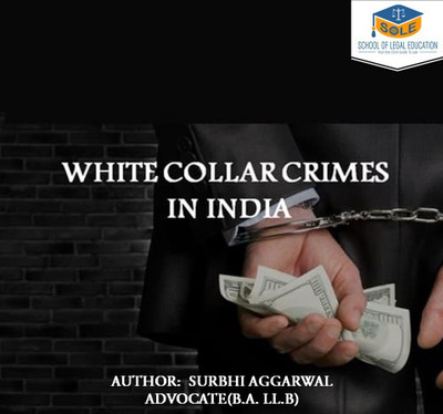 White Collar Crimes In India Law Book(Spiral Binding, Adv. Surbhi Aggarwal)