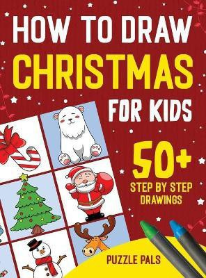 How To Draw Christmas Characters(English, Hardcover, Pals Puzzle)