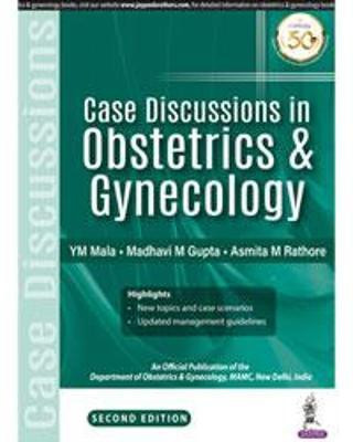 Case Discussions in Obstetrics & Gynecology(English, Paperback, Mala YM)