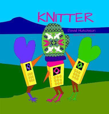 Knitter(English, Hardcover, Hutchison David)