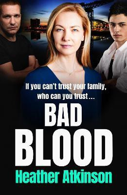 Bad Blood(English, Paperback, Heather Atkinson)