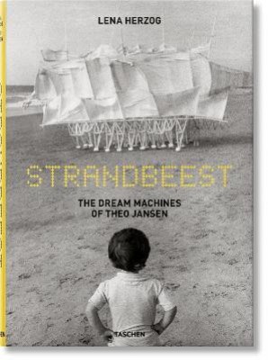 Strandbeest. The Dream Machines of Theo Jansen(English, Hardcover, Weschler Lawrence)